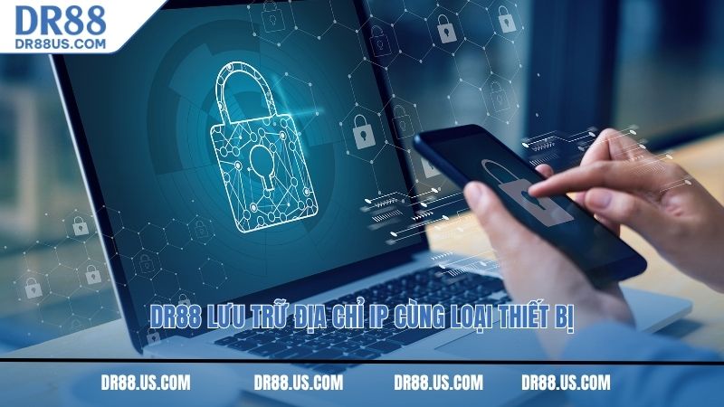 DR88 lưu trữ địa chỉ IP cùng loại thiết bị