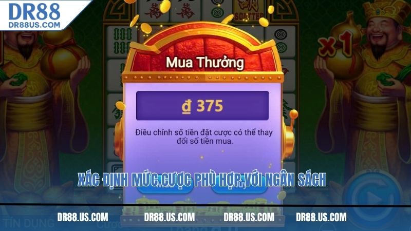 Xác định mức cược phù hợp với ngân sách