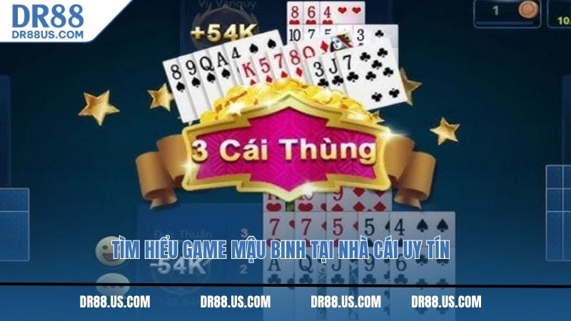 Tìm hiểu game Mậu Binh tại nhà cái uy tín