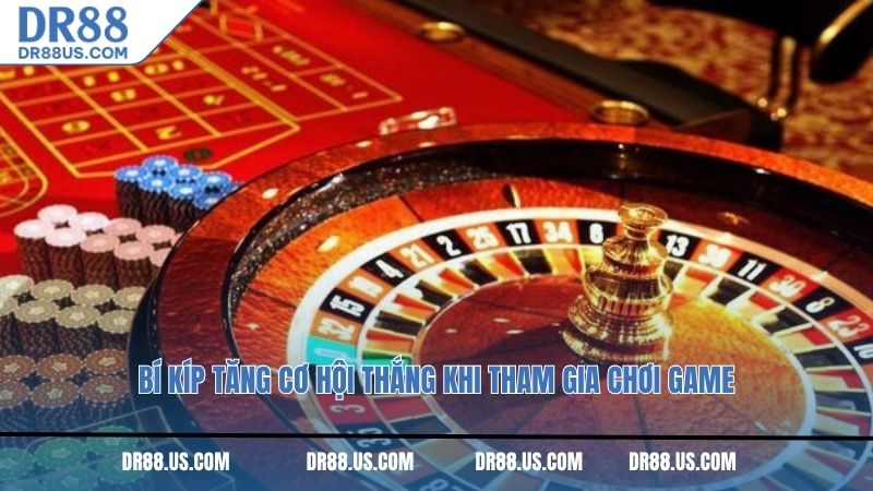 Bí kíp tăng cơ hội thắng khi tham gia chơi game